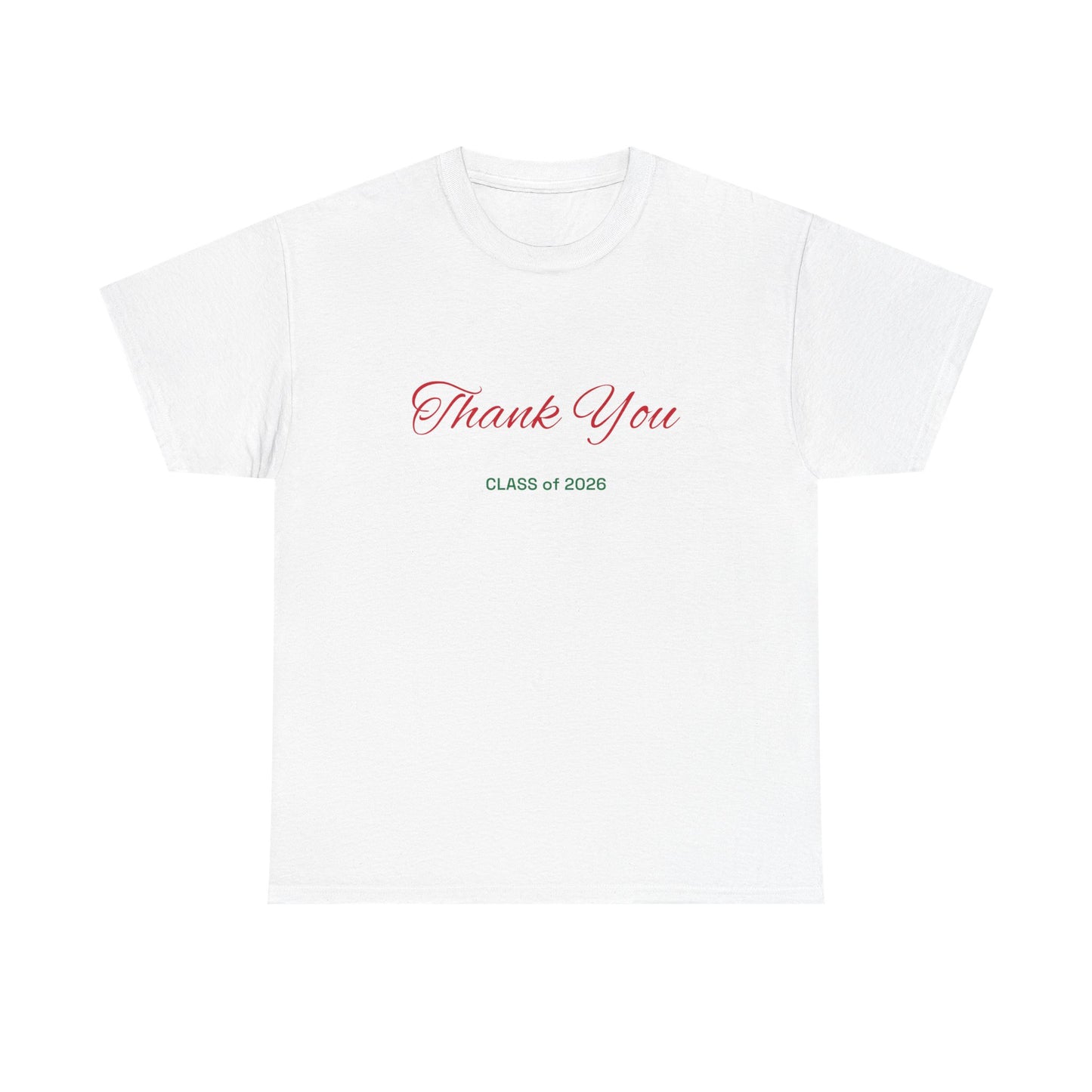 Thank You Class of 2026 T-Shirt