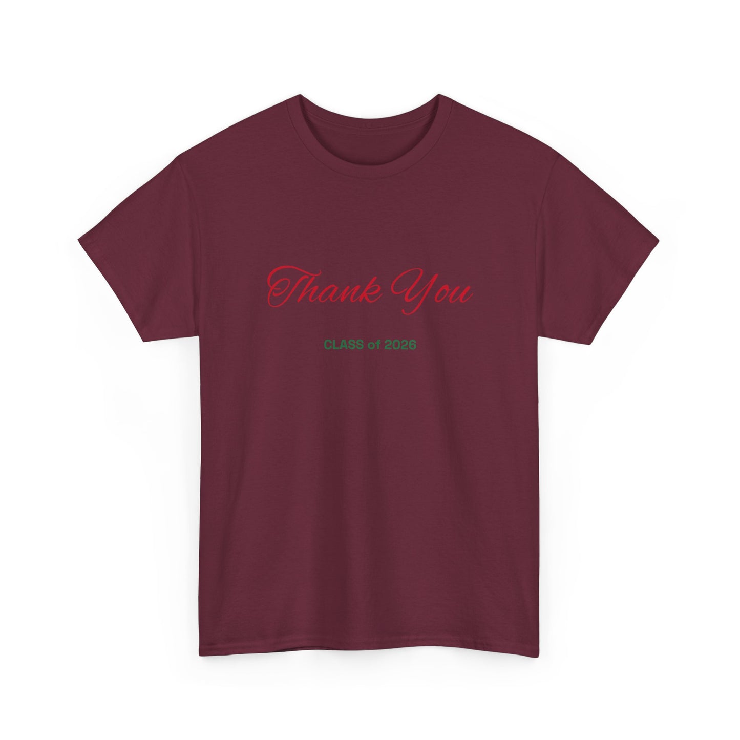 Thank You Class of 2026 T-Shirt