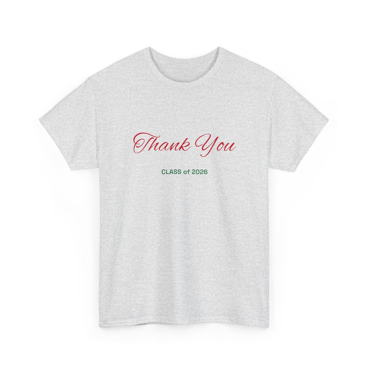 Thank You Class of 2026 T-Shirt