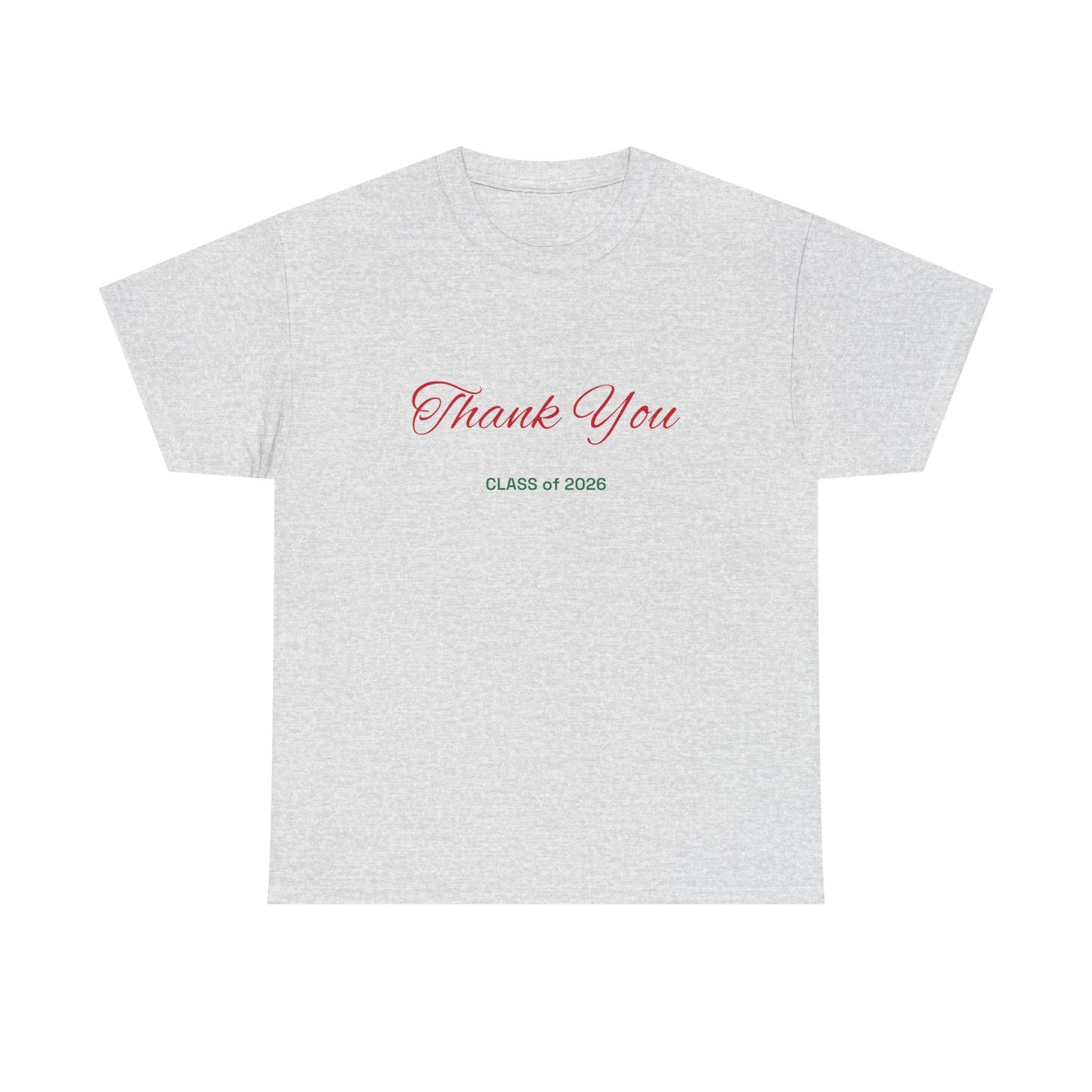 Thank You Class of 2026 T-Shirt