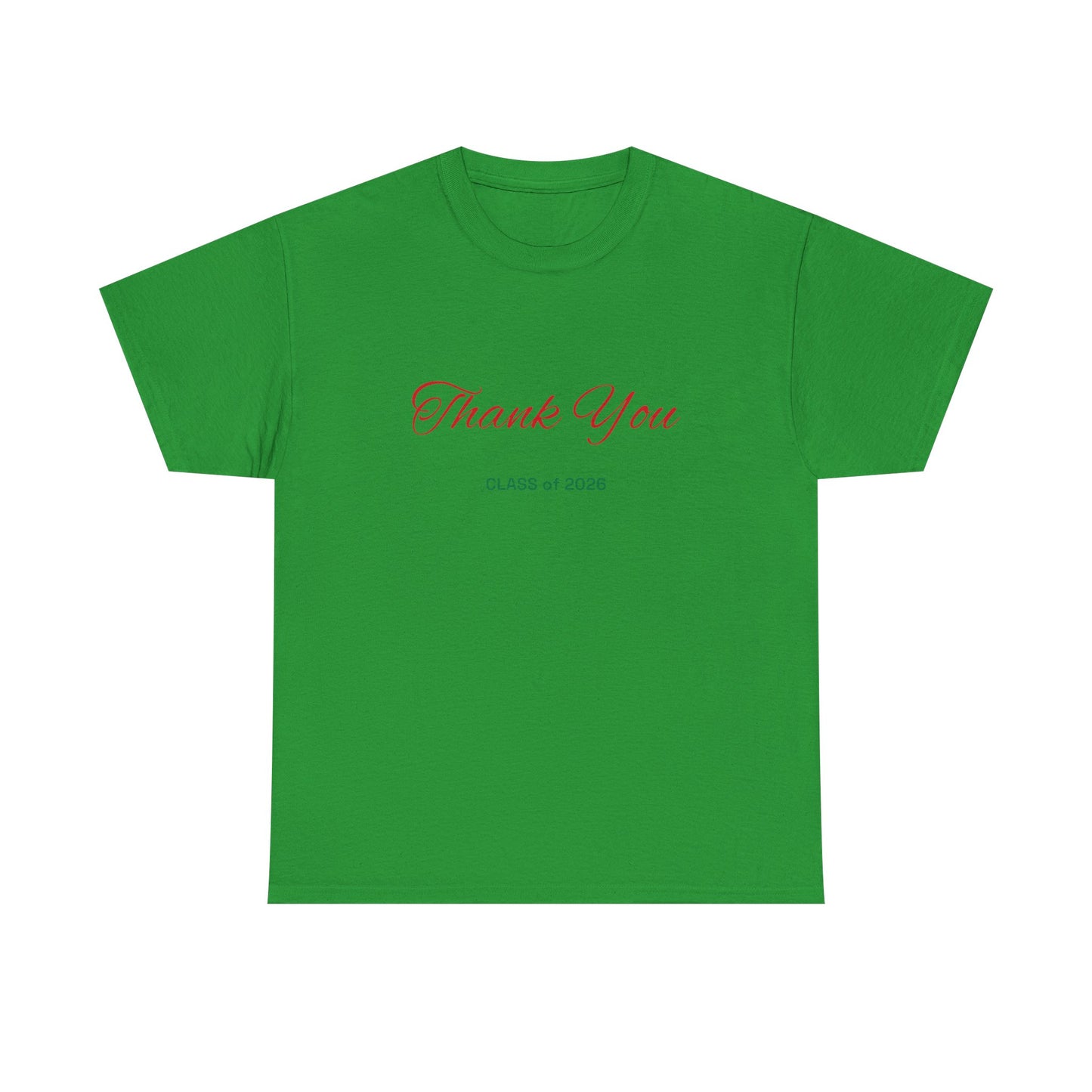 Thank You Class of 2026 T-Shirt