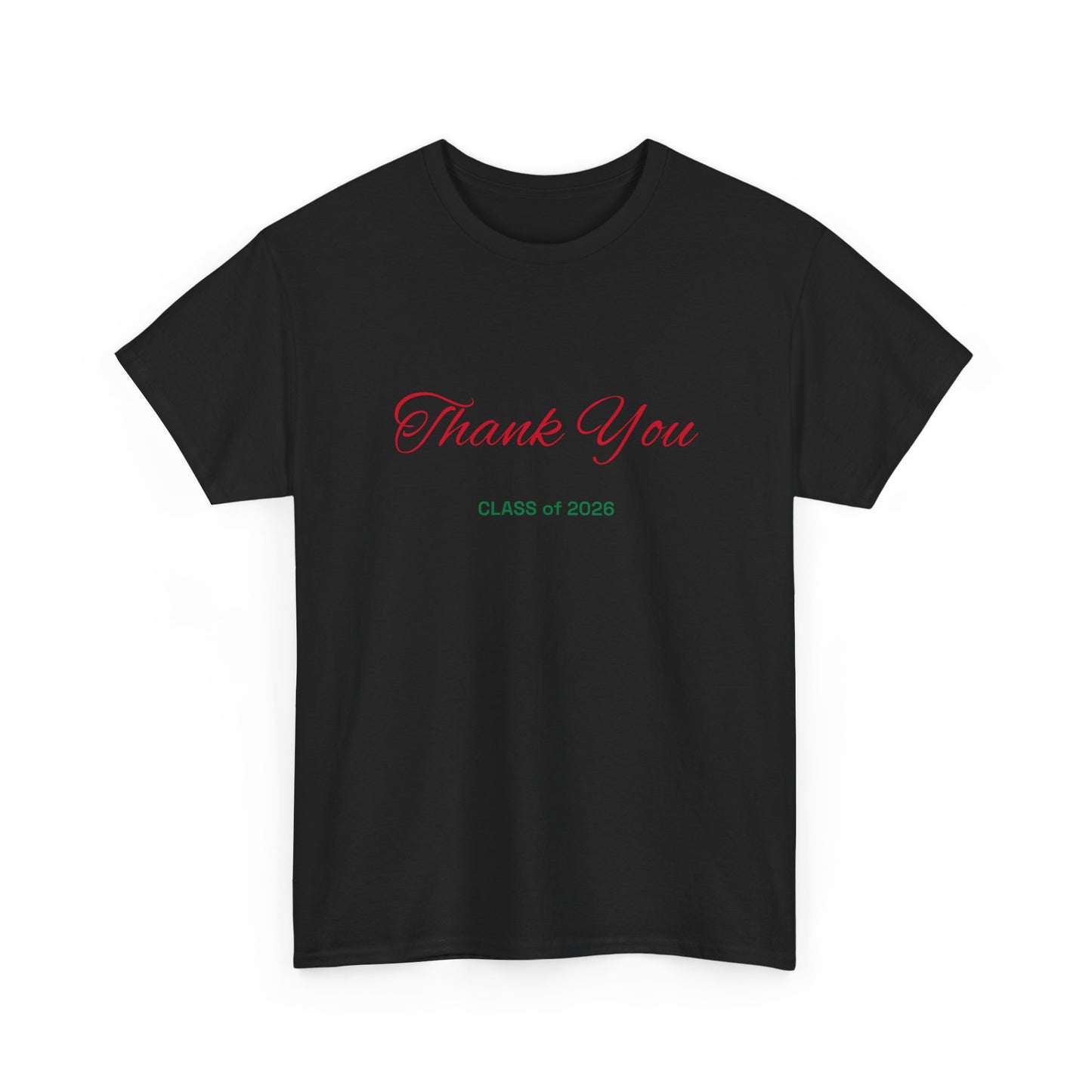 Thank You Class of 2026 T-Shirt