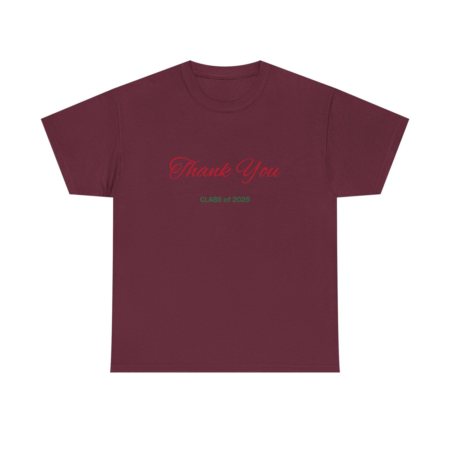 Thank You Class of 2026 T-Shirt