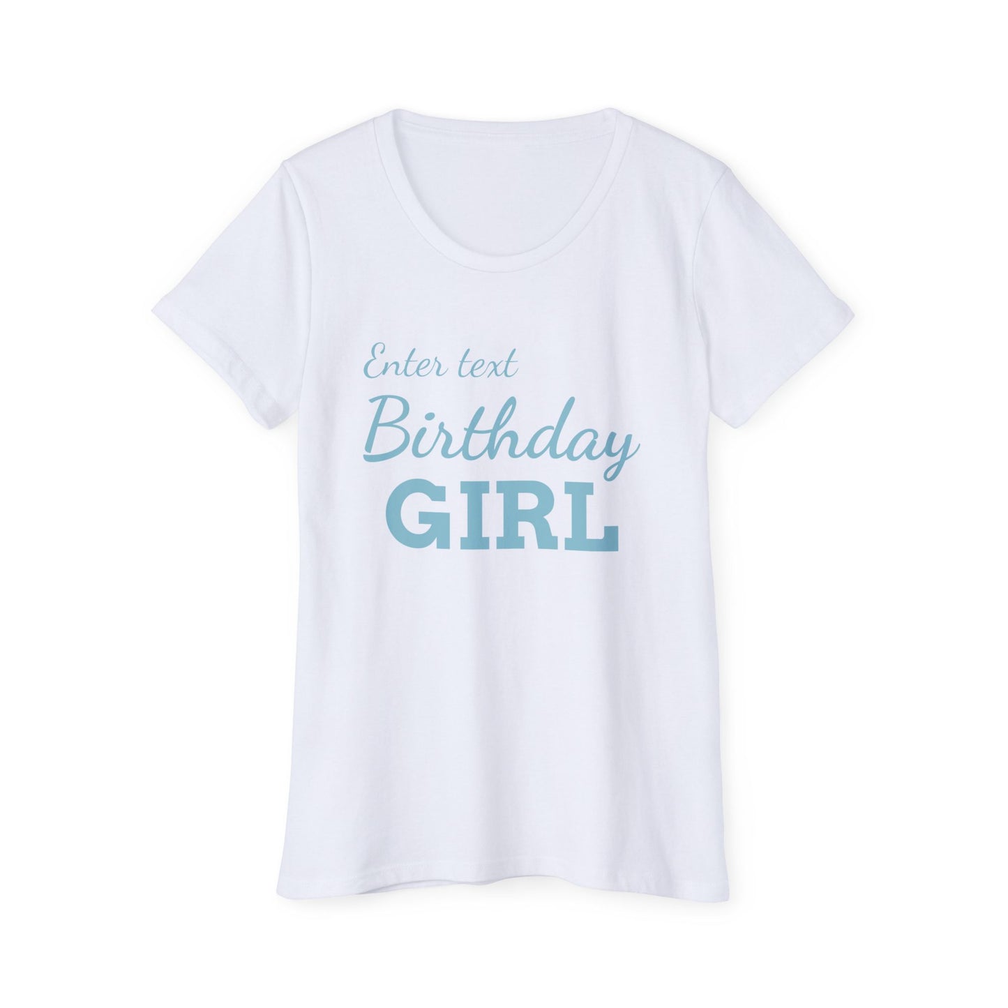 Birthday Girl Organic T-Shirt, Eco-Friendly Tee