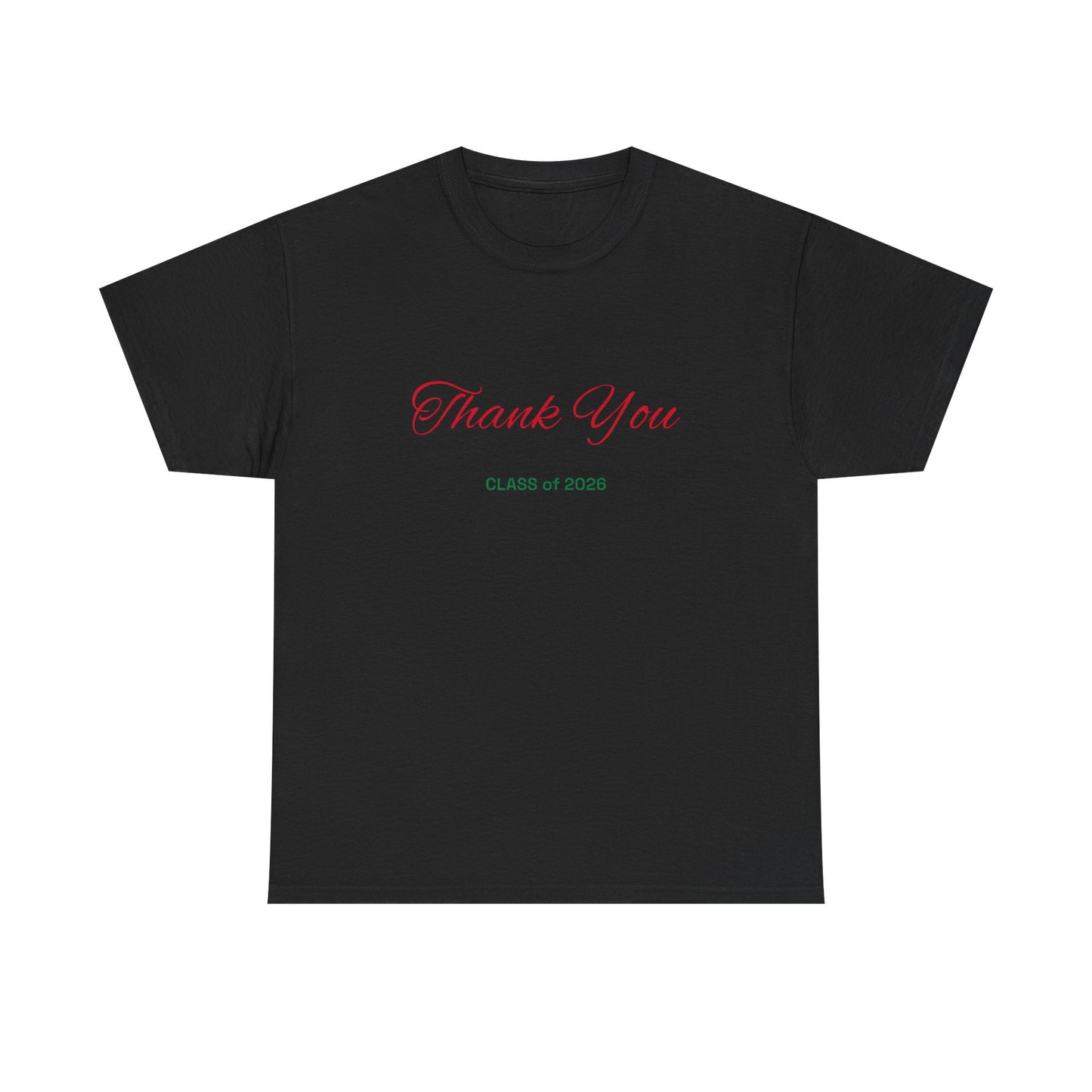 Thank You Class of 2026 T-Shirt