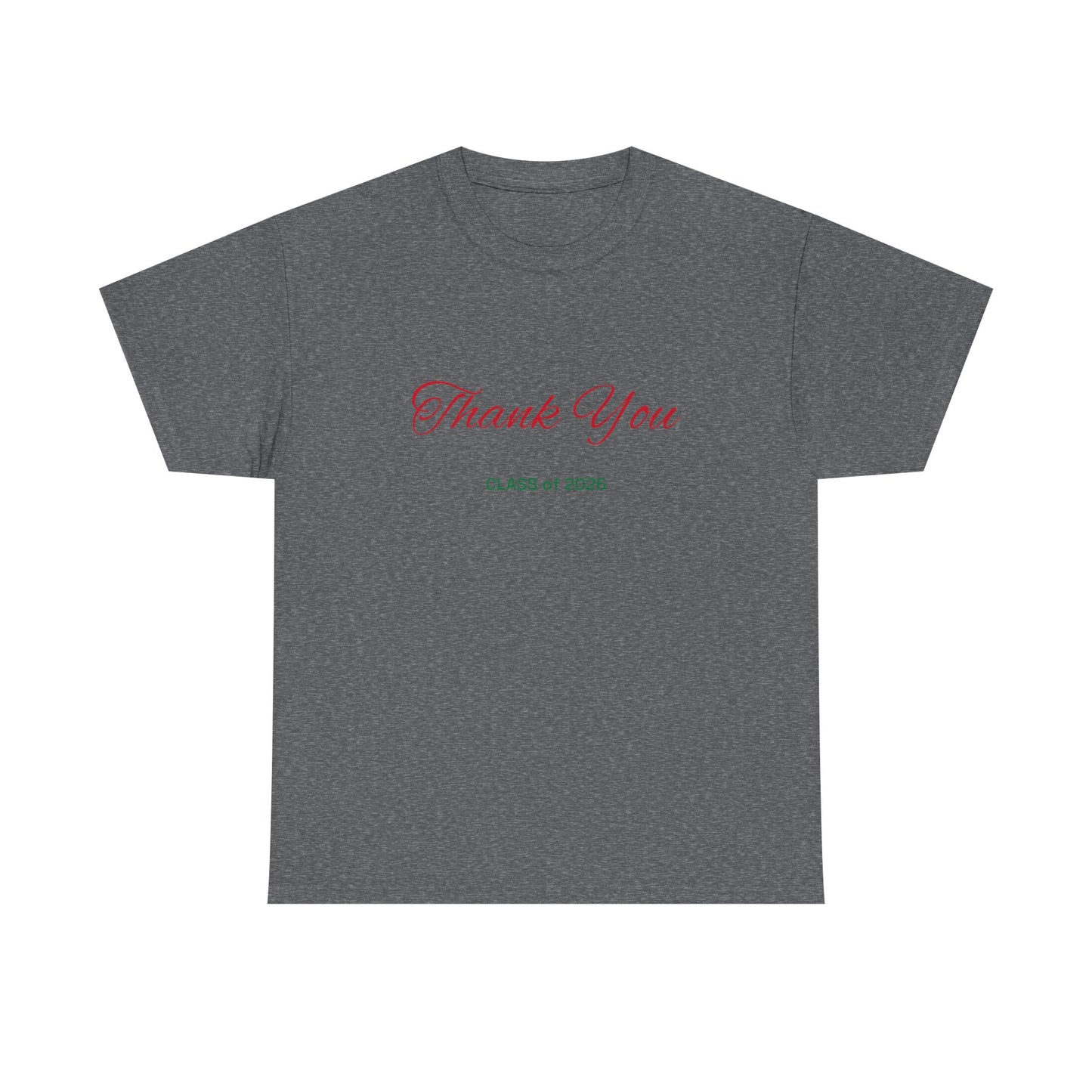 Thank You Class of 2026 T-Shirt