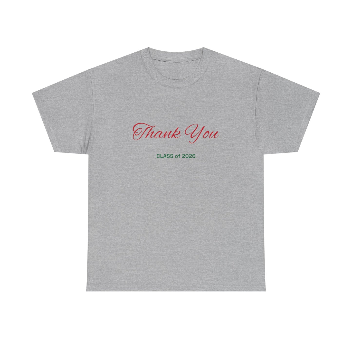 Thank You Class of 2026 T-Shirt