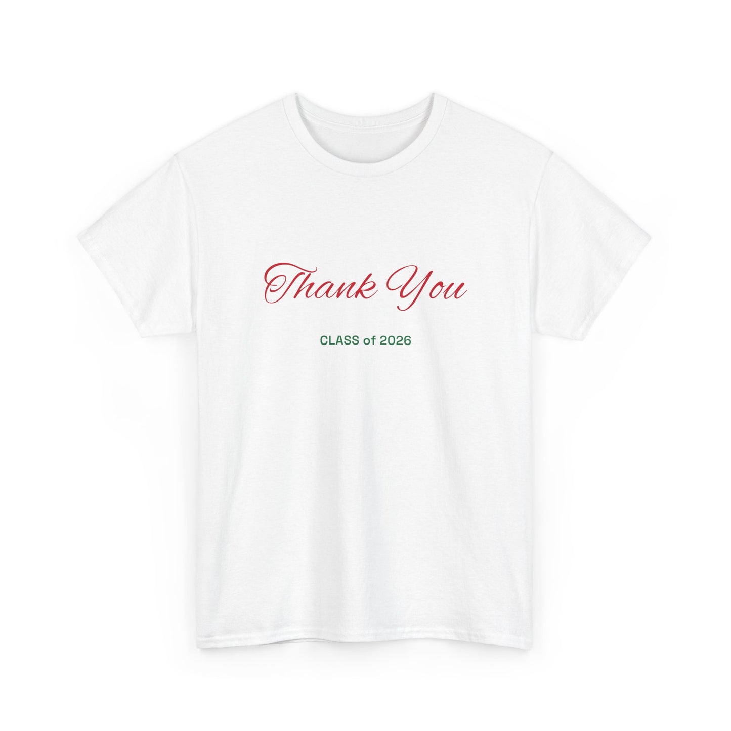 Thank You Class of 2026 T-Shirt