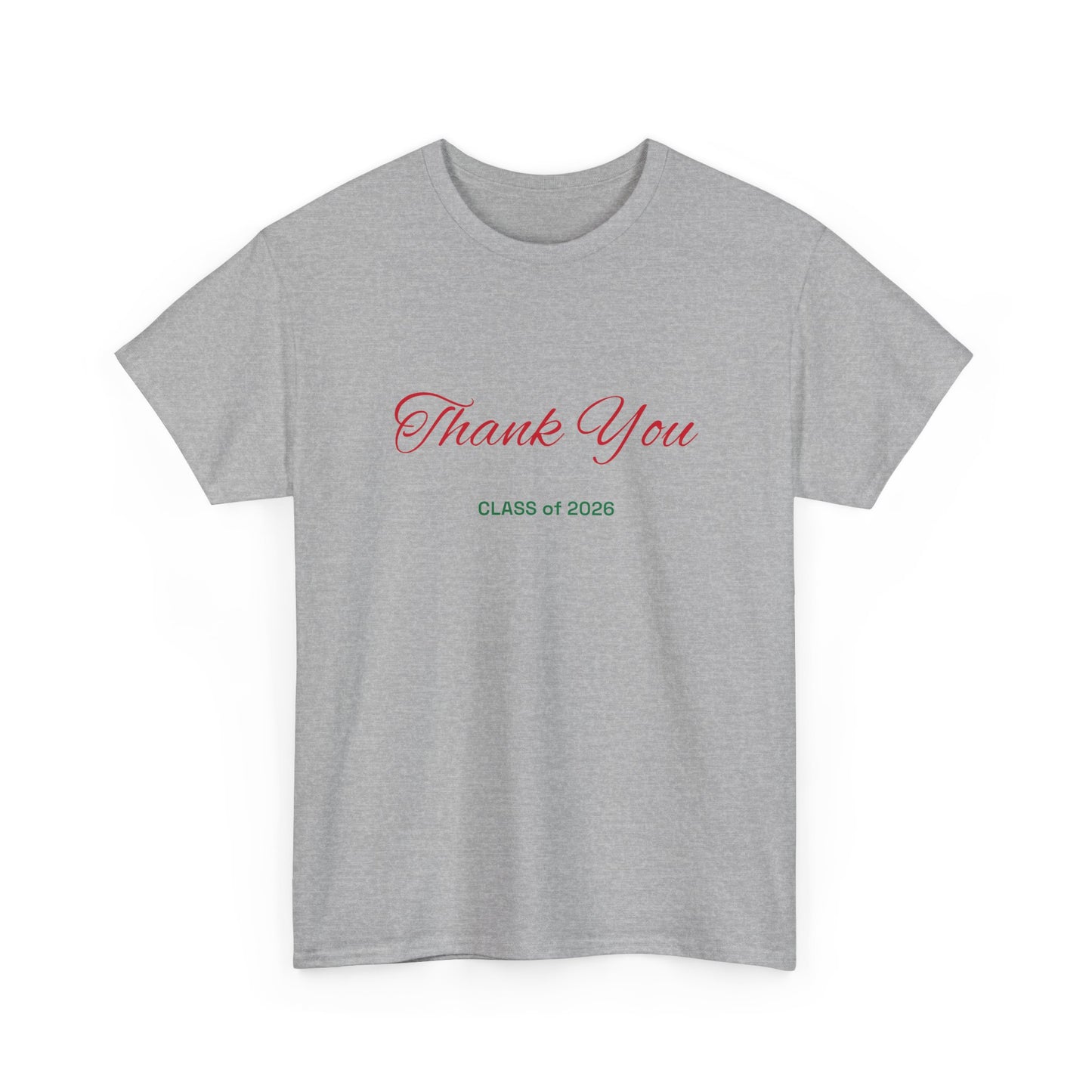 Thank You Class of 2026 T-Shirt