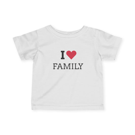 I Love Family Infant & Toddler Tee, Family Love Child Clothing